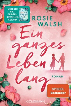 Ein ganzes Leben lang (Mängelexemplar) - Walsh, Rosie