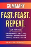 SUMMARY Of Fast.Feast.Repeat. (eBook, ePUB)