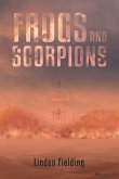 FROGS AND SCORPIONS (eBook, ePUB)