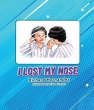 I Lost My Nose (eBook, ePUB) - Bild 1