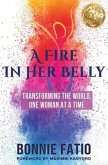 A Fire In Her Belly (eBook, ePUB)