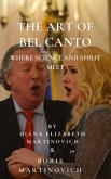 The Art of Bel Canto-Where Science and Spirit meet (eBook, ePUB)