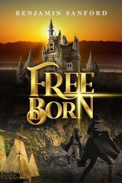 Free Born (eBook, ePUB) - Sanford, Benjamin