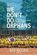 We Don't Do Orphans (eBook, ePUB) - Bild 1