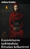 Kantelettaren tutkimuksia: Ritvalan helkavirret (eBook, ePUB)