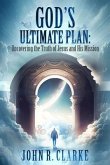 Uncovering the Truth of Jesus and His Mission (eBook, ePUB)