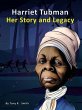 Harriet Tubman Her Story and Legacy... - Bild 1