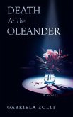 Death at The Oleander (eBook, ePUB) Death at The Oleander (eBook, ePUB)