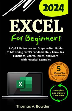 Excel for Beginners (eBook, ePUB) - A. Bowden, Thomas