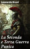 La Seconda e Terza Guerra Punica (eBook, ePUB)