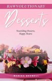 Rawvolutionary Desserts (eBook, ePUB)