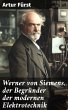 Werner von Siemens, der Begründer der... - Bild 1