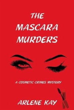 The Mascara Murders (eBook, ePUB) - Kay, Arlene