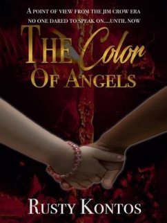 THE COLOR OF ANGELS (eBook, ePUB) - Kontos, Rusty