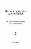 The Loner Girl is an Existentialist (eBook, ePUB)