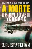 A Morte de um Jovem Tenente (eBook, ePUB)