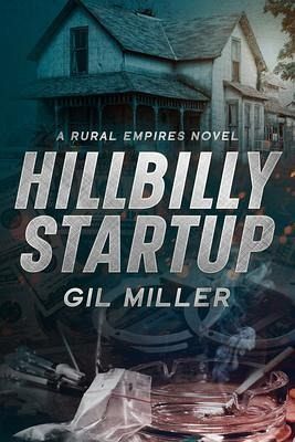 Hillbilly Startup (eBook, ePUB) Hillbilly Startup (eBook, ePUB)