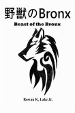 Beast of the Bronx (eBook, ePUB)