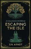 Escaping the Isle (eBook, ePUB)