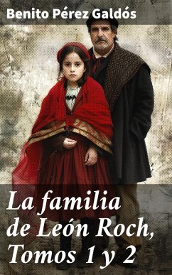 Cover La familia de León Roch, Tomos 1 y 2 (eBook, ePUB)