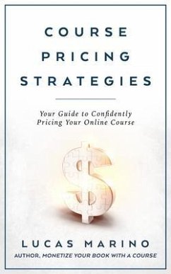 Course Pricing Strategies (eBook, ePUB) - Marino, Lucas