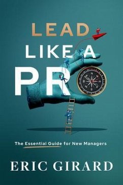Lead Like a Pro (eBook, ePUB) - Girard, Eric