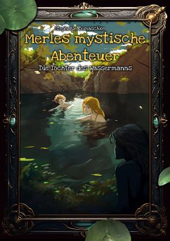 Die Töchter des Wassermanns (eBook, ePUB) - Domaschke, Stephanie