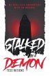 Stalked By A Demon (eBook, ePUB) - Bild 1