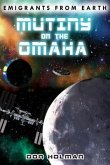 Mutiny on the Omaha (eBook, ePUB)