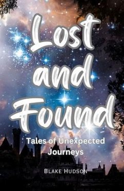Lost and Found (eBook, ePUB) - Hudson, Blake