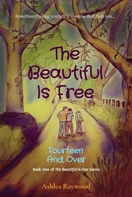 The Beautiful Is Free (eBook, ePUB)