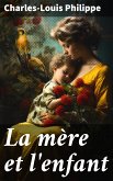 La mère et l'enfant (eBook, ePUB)