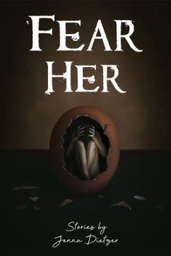 Fear Her (eBook, ePUB) - Dietzer, Jenna