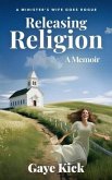 Releasing Religion (eBook, ePUB)