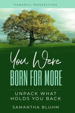 You Were Born for More (eBook, ePUB) - Bluhm, Samantha