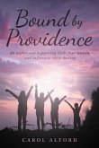 Bound By Providence (eBook, ePUB)