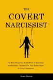 The Covert Narcissist (eBook, ePUB) The Covert Narcissist (eBook, ePUB)
