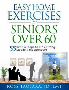Cover Easy Home Exercises for Seniors Over 60 (eBook, ePUB)