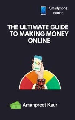Cover The Ultimate Guide to Making Money Online (eBook, ePUB)