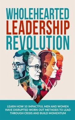 Cover Wholehearted Leadership Revolution (eBook, ePUB)