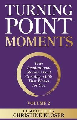 Turning Point Moments Volume 2 (eBook, ePUB)