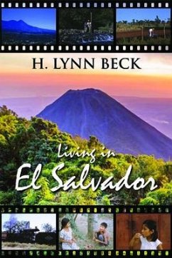 Living In El Salvador (eBook, ePUB) - Beck, H. Lynn