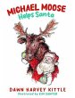 Michael Moose Helps Santa (eBook, ePUB) - Bild 1