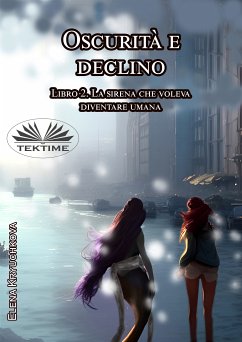 Oscurità E Declino (eBook, ePUB) - Kryuchkova, Elena