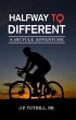 Halfway To Different (eBook, ePUB) - Bild 1