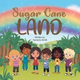 Sugar Cane Land (eBook, ePUB)