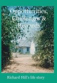 Opportunities, Challenges & Rewards (eBook, ePUB)