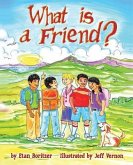 What is a Friend? (eBook, ePUB) What is a Friend? (eBook, ePUB)