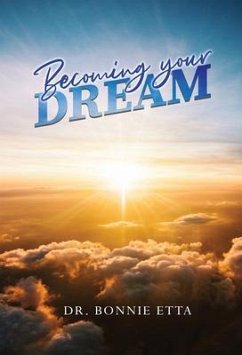 Becoming Your Dream (eBook, ePUB) - Etta, Bonnie