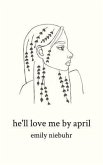 he'll love me by april (eBook, ePUB)